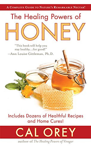 The Healing Powers of Honey Book