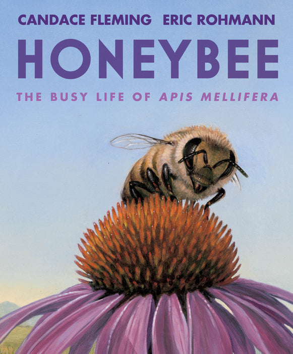 Honeybee: The Busy Life of Apis Mellifera Book