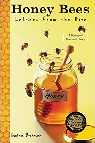 Honey Bees: Letters from the Hive Book